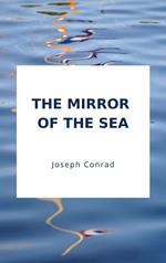 The Mirror of the Sea