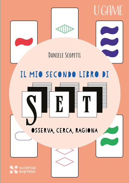 Il mio secondo libro di SET - Daniele Scopetti - copertina