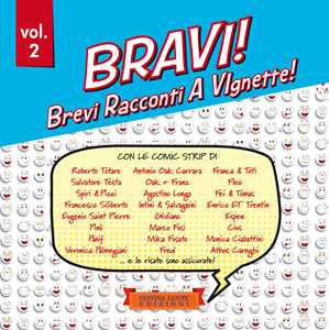 Bravi! Brevi Racconti A Vignette!. Vol. 2-image