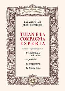 Tuian e la compagnia Esperia