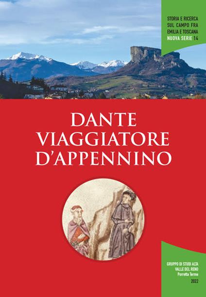 Dante viaggiatore d'Appennino. Atti delle giornate di studio (Panico, 10 luglio 2021-Sambuca Pistoiese 11 luglio 2021) - copertina