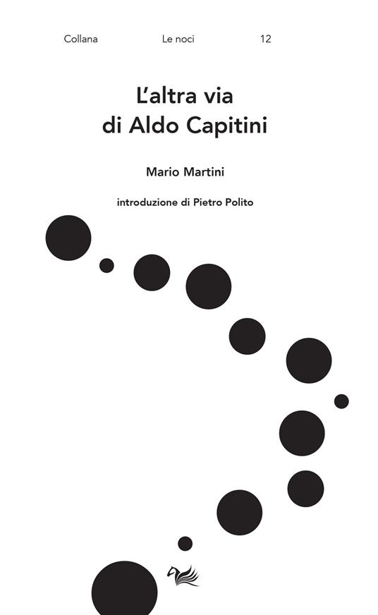 L'altra via di Aldo Capitini - Mario Martini - copertina