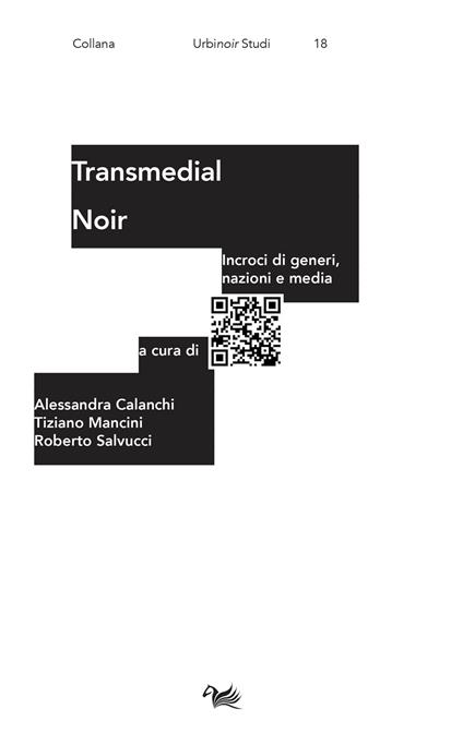 Transmedial noir. Incroci di generi, nazioni, media - copertina