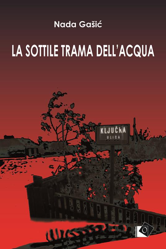 La sottile trama dell'acqua - Nada Gašić - copertina