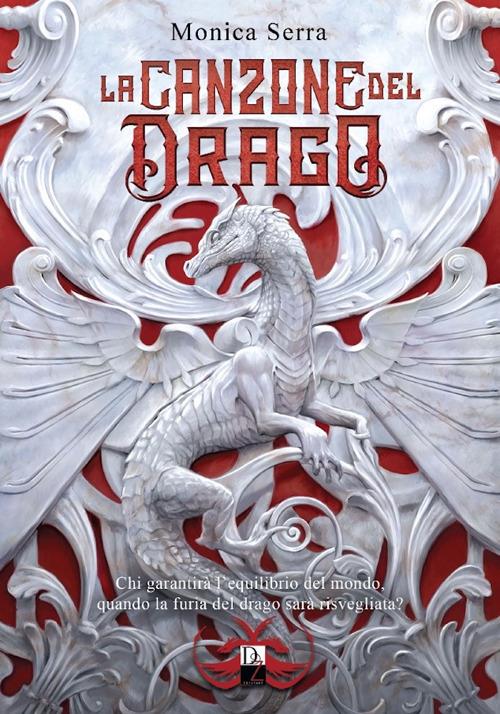 La canzone del drago - Monica Serra - copertina