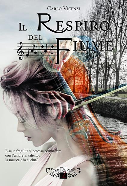 Il respiro del fiume - Carlo Vicenzi - copertina