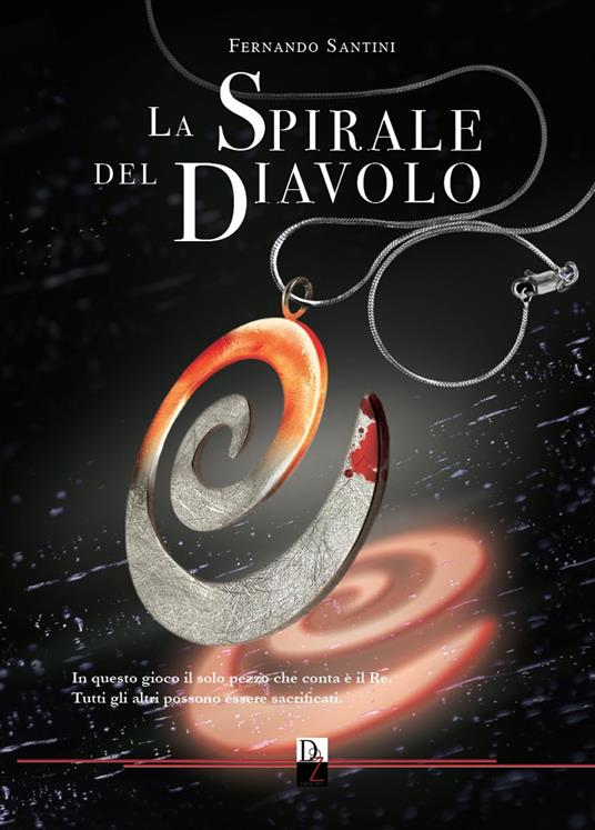 La spirale del diavolo - Fernando Santini - copertina