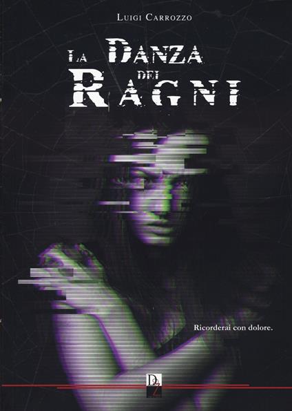 La danza dei ragni - Luigi Carrozzo - copertina