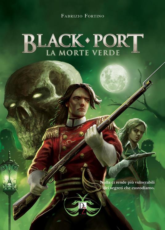 Black Port. La morte verde - Fabrizio Fortino - copertina
