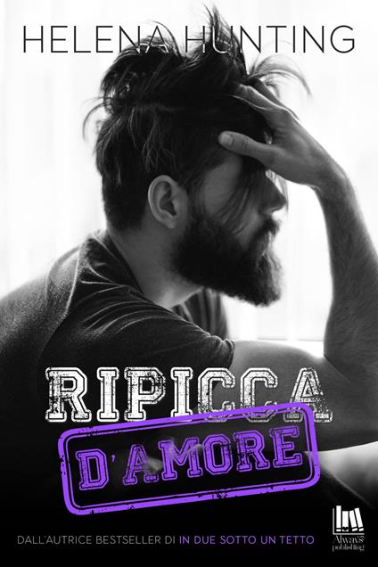 Ripicca d'amore - Helena Hunting,Angela Italia Guglielmo - ebook