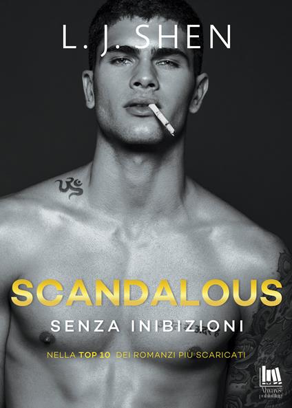 Scandalous. Senza inibizioni - L. J. Shen,Serena Stagi - ebook