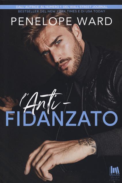 L' anti-fidanzato - Penelope Ward - copertina