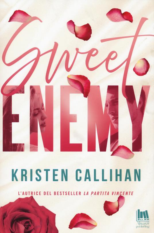 Sweet enemy. Ediz. italiana - Kristen Callihan - copertina