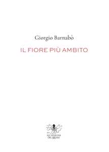 Il fiore più ambito