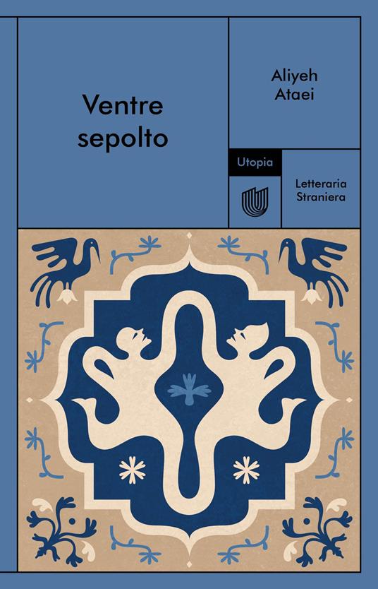 Ventre sepolto - Aliyeh Ataei - copertina