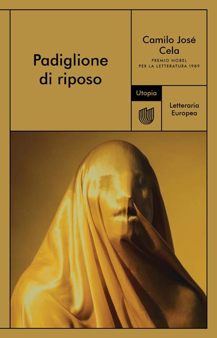Padiglione di riposo - Camilo José Cela - copertina