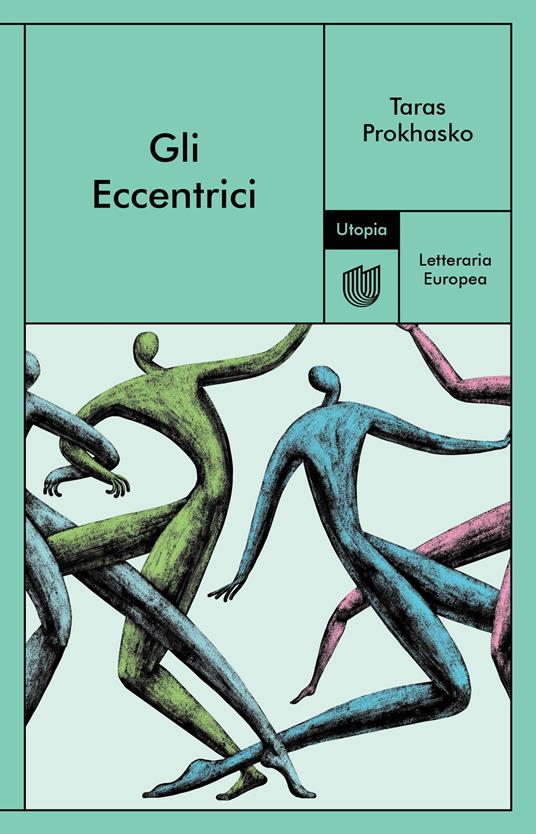 Gli Eccentrici - Taras Prokhasko,Lorenzo Pompeo - ebook