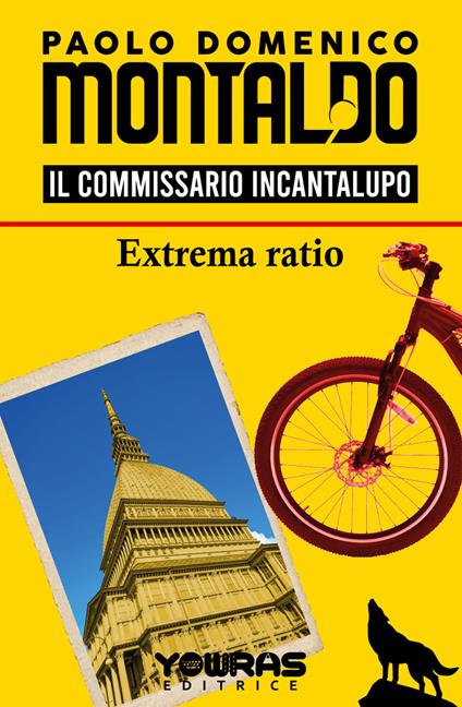 Extrema ratio. Il commissario Incantalupo - Paolo Domenico Montaldo - copertina