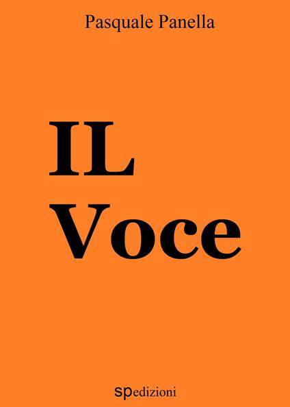Il Voce - Pasquale Panella - ebook