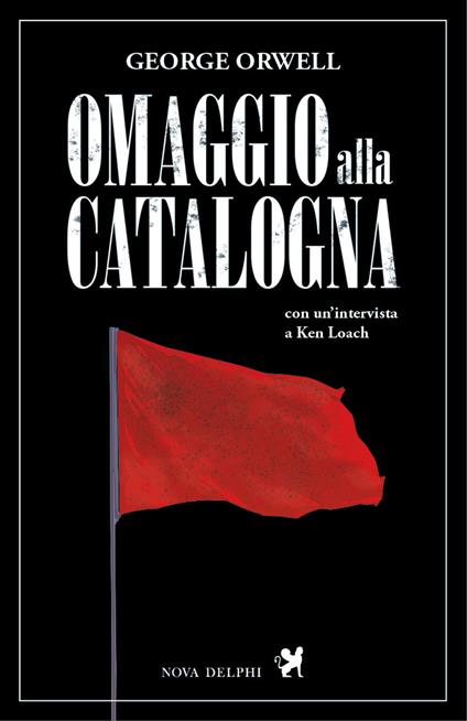 Omaggio alla Catalogna - George Orwell,Teresa Bertuzzi - ebook