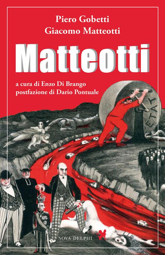 Matteotti - Piero Gobetti,Giacomo Matteotti - copertina