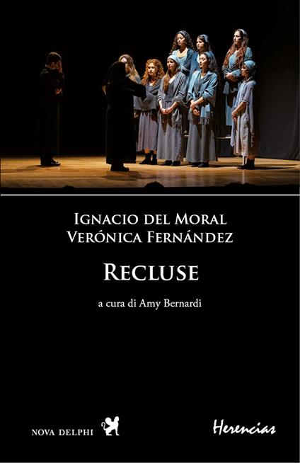 Recluse. Ediz. multilingue - Verónica Fernández,Ignacio Del Moral - copertina