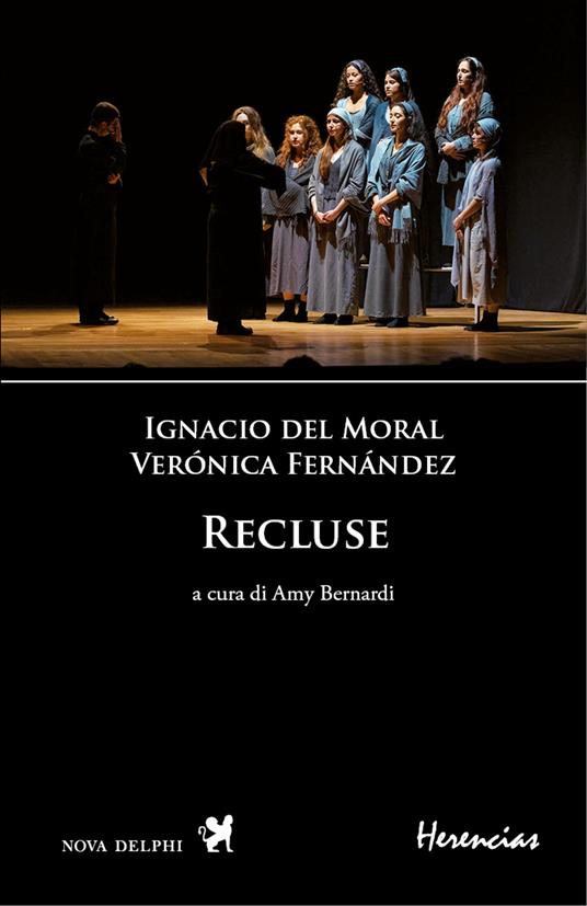 Recluse. Ediz. multilingue - Verónica Fernández,Ignacio Del Moral - copertina