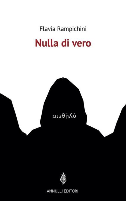 Nulla di vero - Flavia Rampichini - ebook