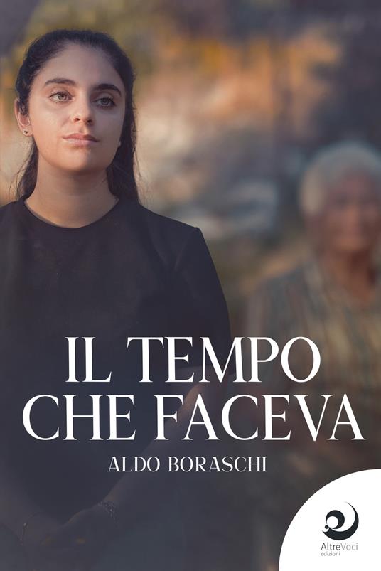 Il tempo che faceva - Aldo Boraschi - copertina