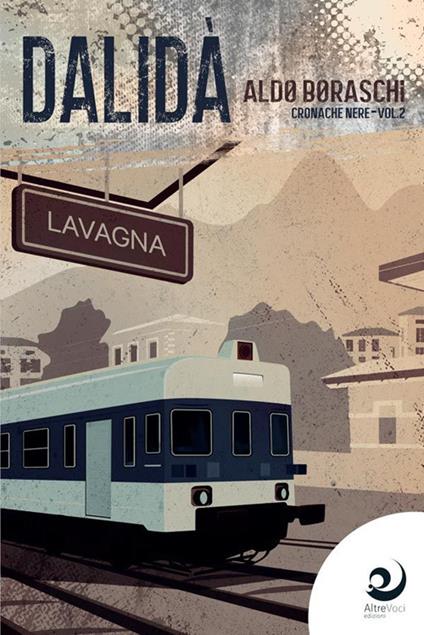 Cronache nere. Vol. 2 - Aldo Boraschi - copertina