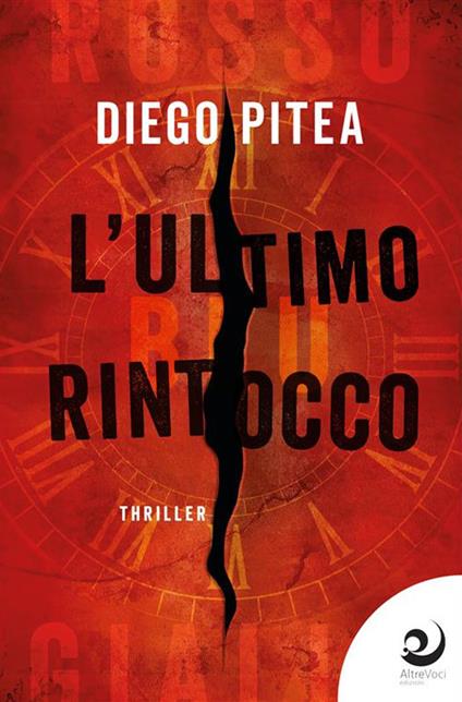 L' ultimo rintocco - Diego Pitea - ebook