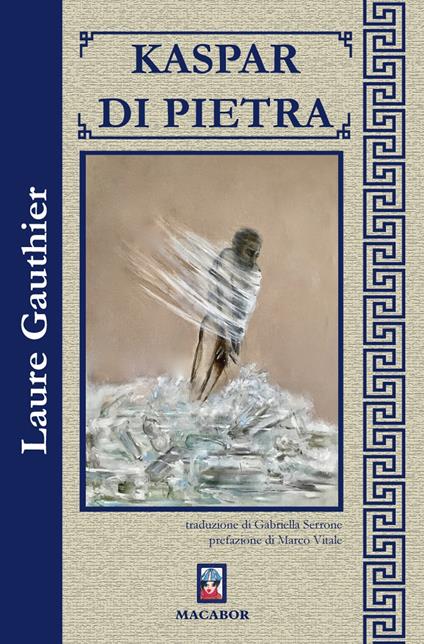 Kaspar di pietra - Laure Gauthier - copertina