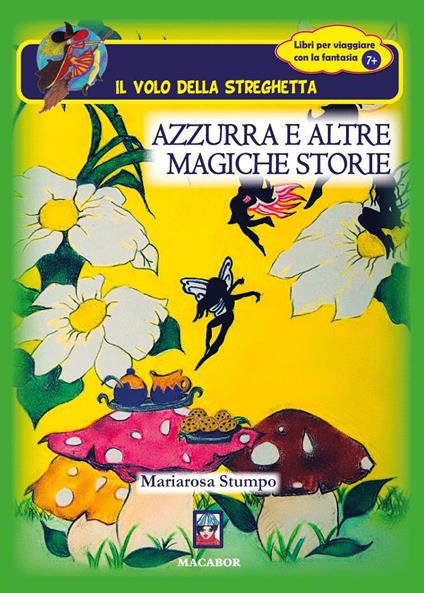 Azzurra e altre magiche storie - Mariarosa Stumpo - copertina