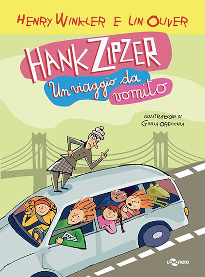 Hank Zipzer. Un viaggio da vomito. Vol. 12 - Henry Winkler,Lin Oliver - copertina