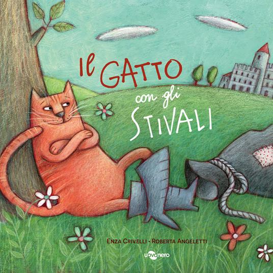 Il gatto con gli stivali. Ediz. CAA - Enza Crivelli - copertina