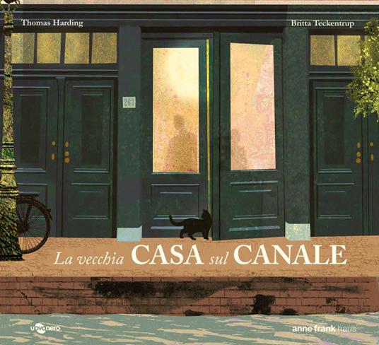 La vecchia casa sul canale. Ediz. illustrata - Thomas Harding - copertina