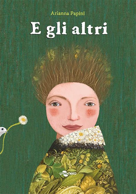 E gli altri. Ediz. a colori - Arianna Papini - copertina