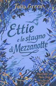 Ettie e lo stagno di mezzanotte