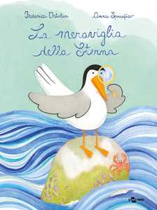 La meraviglia della sterna. Ediz. a colori