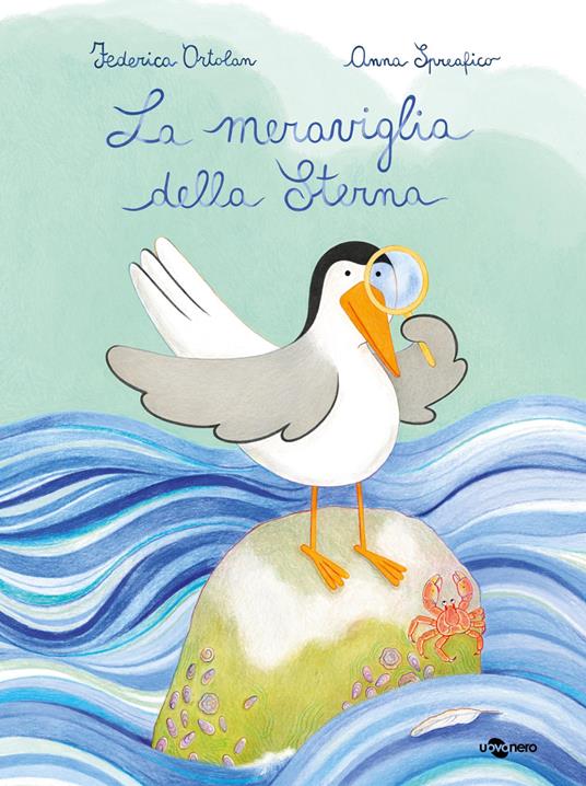 La meraviglia della sterna. Ediz. a colori - Federica Ortolan - copertina