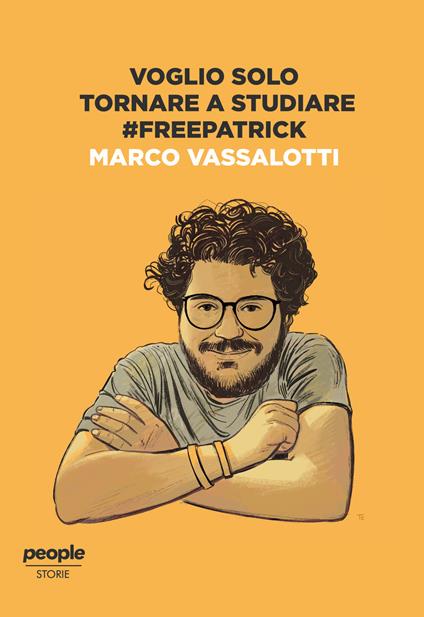 Voglio solo tornare a studiare #freepatrick - Marco Vassalotti - copertina