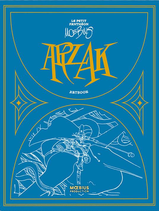 Arzak. Le petit pantheon de Moebius. Ediz. a colori. Con fascicolo con traduzione in italiano - Moebius - copertina