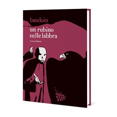 Un rubino sulle labbra - Edmond Baudoin - copertina