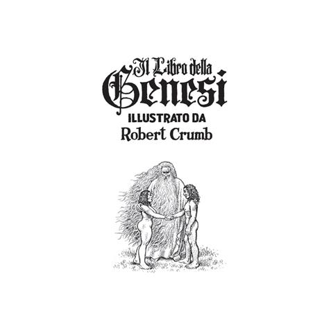 Il libro della Genesi illustrato da Robert Crumb - Robert Crumb - 2