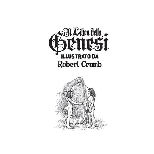 Il libro della Genesi illustrato da Robert Crumb - Robert Crumb - 2