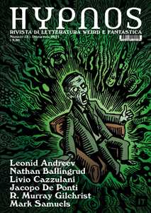Hypnos. Rivista di letteratura weird e fantastica (2021). Vol. 12