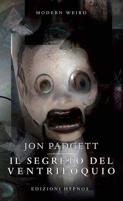 Il segreto del ventriloquio - Jon Padgett - copertina