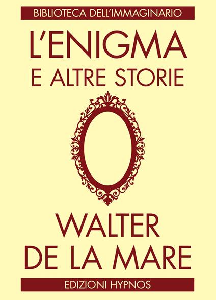 L'enigma e altre storie - Walter De La Mare - copertina