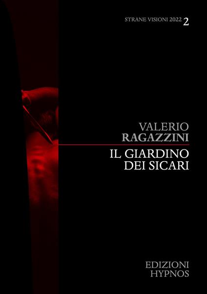 giardino dei sicari - Valerio Ragazzini - ebook