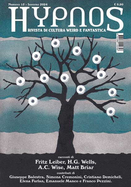 Hypnos. Rivista di cultura weird e fantastica (2024). Vol. 15 - Fritz Leiber,H.G. Wells,A.c. Wise - copertina